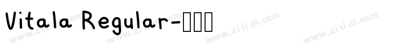 Vitala Regular字体转换